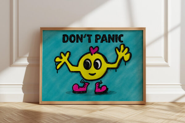 PRINT "DON´T PANIC"
