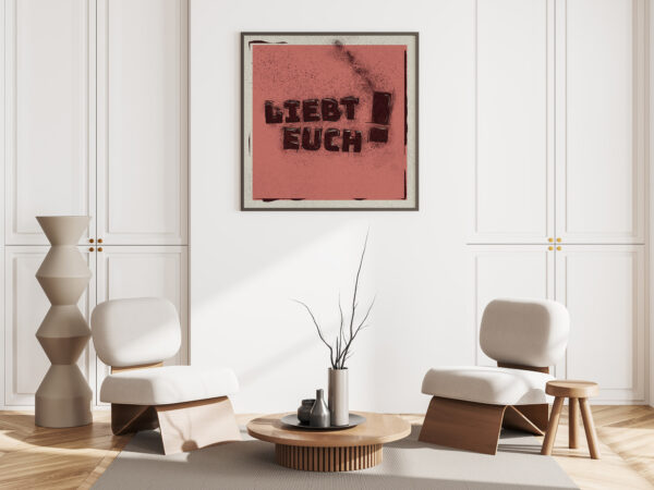 PRINT A2 (square) "LIEBT EUCH!"