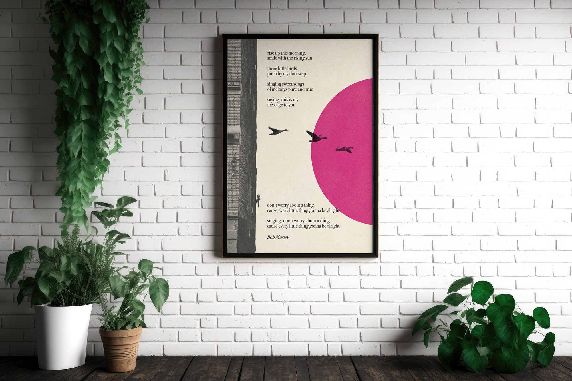 PRINT "Three Little Birds"