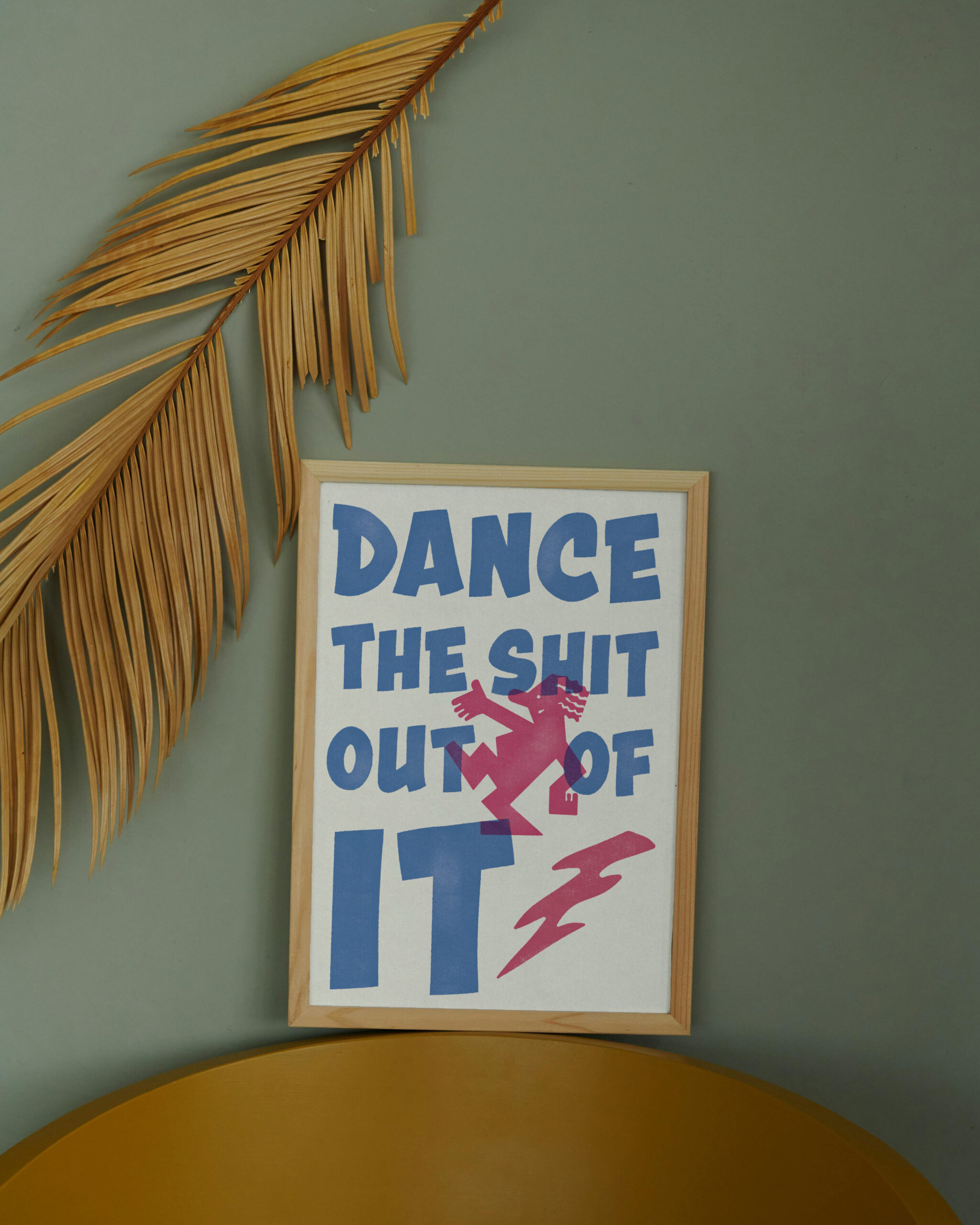 PRINT "DANCE THE SHIT OUT OF IT" – Bild 2